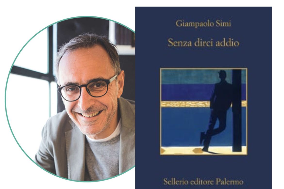 Spoleto7libri: Giampaolo Simi, Senza dirci addio Sellerio editore -  Spoleto 7 Giorni