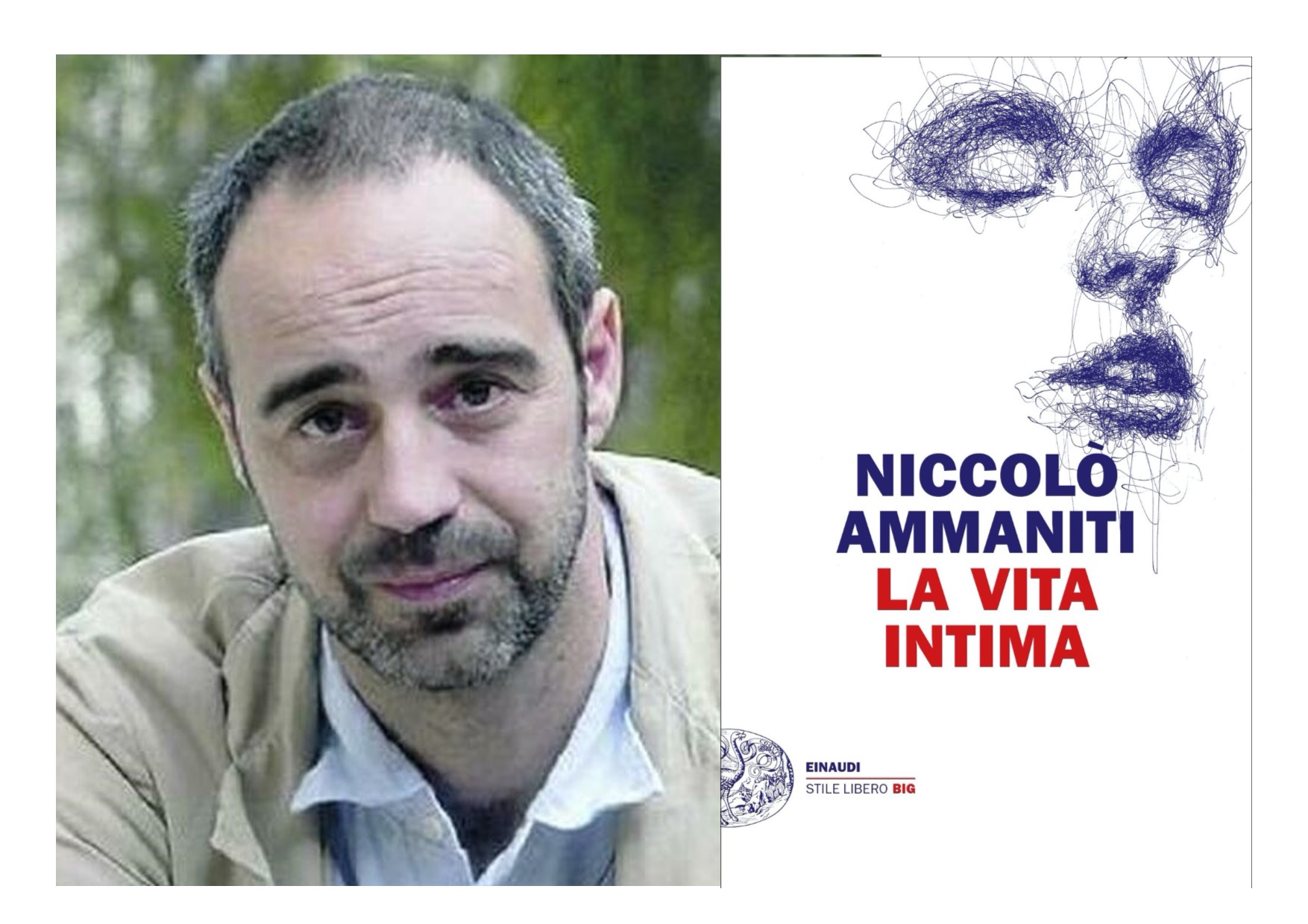 Spoleto7libri: Niccolò Ammaniti, La vita intima, Einaudi - Spoleto 7  Giorni